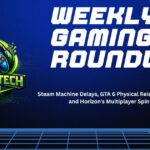 Weekly Gaming Roundup banner featuring Gaming Tech Update logo with a controller icon and headlines about Steam Machine delays, GTA 6 physical release confirmation, and Horizon multiplayer spin-off on a blue tech-themed background.